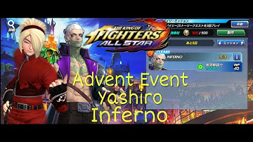 KOF ALLSTAR - Advent Event Halloween Yashiro "INFERNO" Ash gameplay