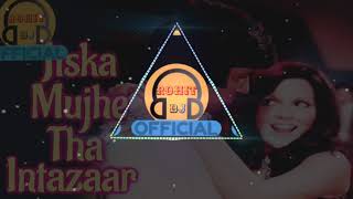 Jiska Mujhe Tha Intezaar | Old Song | Special Dance Remix| Dj Rohit |