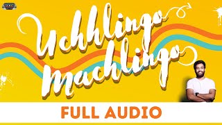 Video thumbnail of "Uchhlingo Machlingo Lyrical | Ft. Yashraj Mukhate & Anumeha Bhasker | Akshay Shinde | YM Originals"