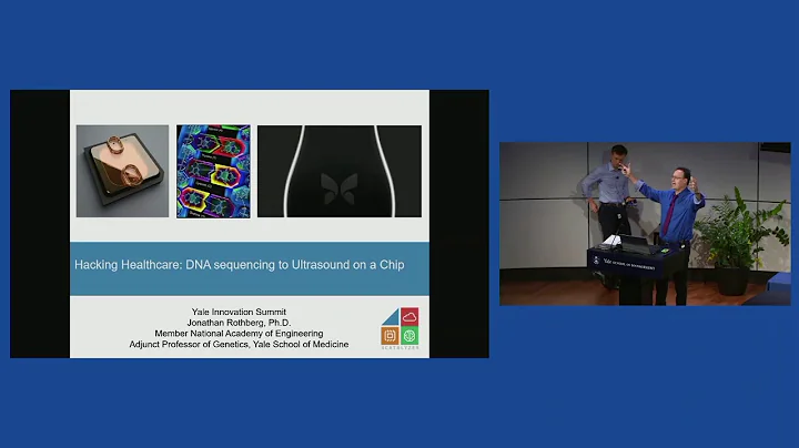Jonathan Rothberg Keynote Yale Innovation Summit 2...