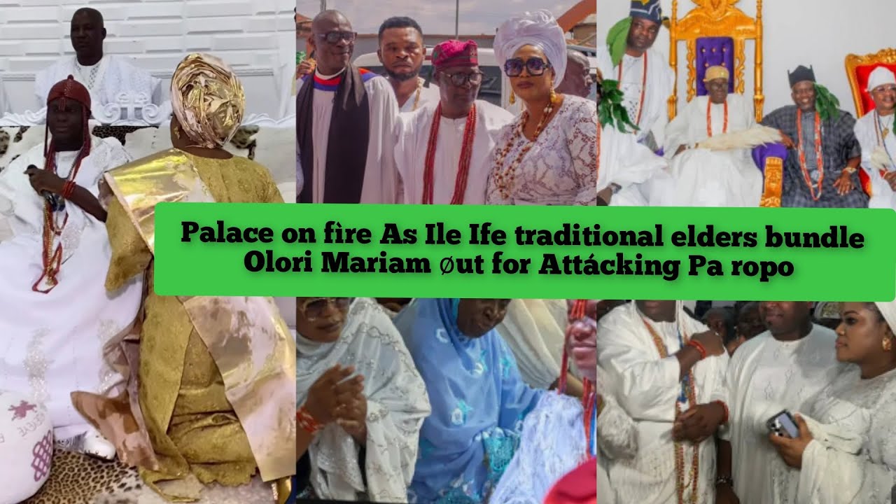 Что-то ужасное случилось в традиционном пучке старейшин Ифе, Олори Мариам, выброшенных из дворца.