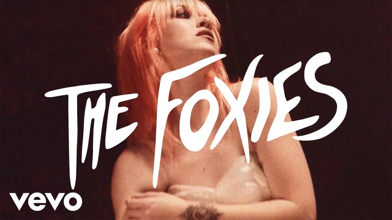 The Foxies - If Life Were A Movie (Official Music Video)