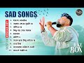 Best Heart Breaking Sad Songs Playlist  Best Of Keshab Dey  Hit Sad Songs 2023  Sad Jukebox