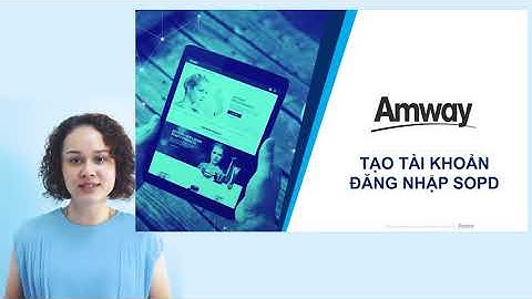 Quy trình cho NPP & KHNPP Amway