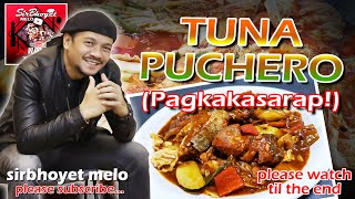 Gawin Ninyo Ito sa Tuna Mga Kabayan (Ay Pagkakasarap!)