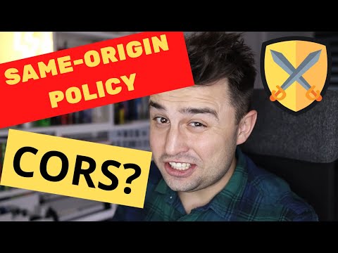 Same-origin policy | CORS | Web Security model 🌍