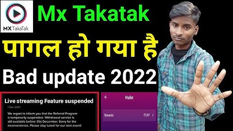 mx takatak new update 2022 | mx takatak live streaming feature suspended | mx takatak t-coin gaya  ?