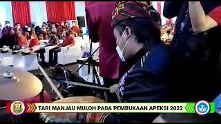 TARI MANJAU MULOH PADA PEMBUKAAN APEKSI BANDAR LAMPUNG 2022