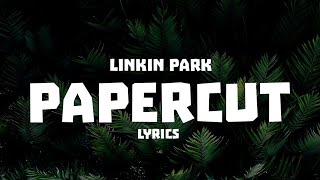Linkin Park  Papercut s