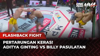 FIGHT BRUTAL! Billy Pasulatan vs Aditya Ginting | Flashback Full Fight One Pride MMA