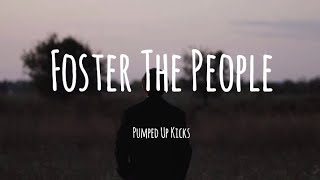 Pumped Up Kicks_Foster The People (lyrics)