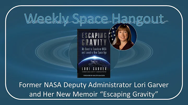 Weekly Space Hangout: 22-JUN-2022: NASA Deputy Adm...