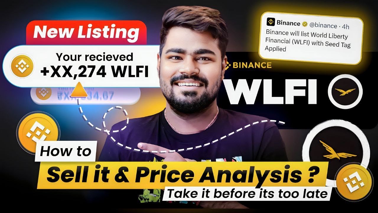 Binance Will List World Liberty Financial WLFI | WLFI Token Price Analysis  & How To Claim & Sell It? - YouTube