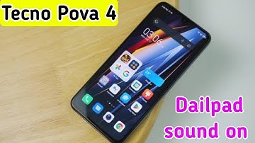 How To Enable And Disable Dial Pad Tone In Tecno Pova 4,Tecno Pova 4 Dial Pad Tone Sound Setting