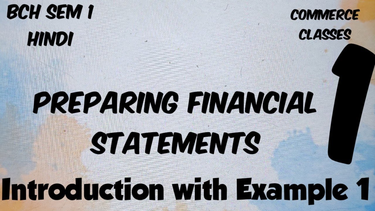 Final Statements of Sole Proprietorship Introduction, Class 11, CBSE