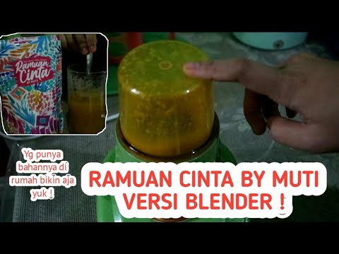 RAMUAN CINTA BY MUTI VERSI BLENDER