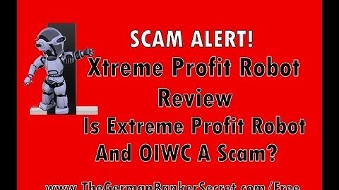 Xtreme Profit Robot Review | Xtreme Profit Robot Software Scam | Official World Income Championship