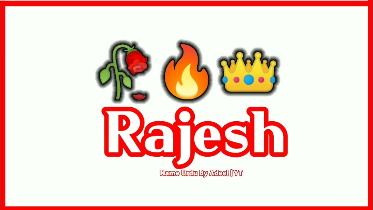 Rajesh Name Signature Style Rajesh Name Status Rajesh Name Meaning