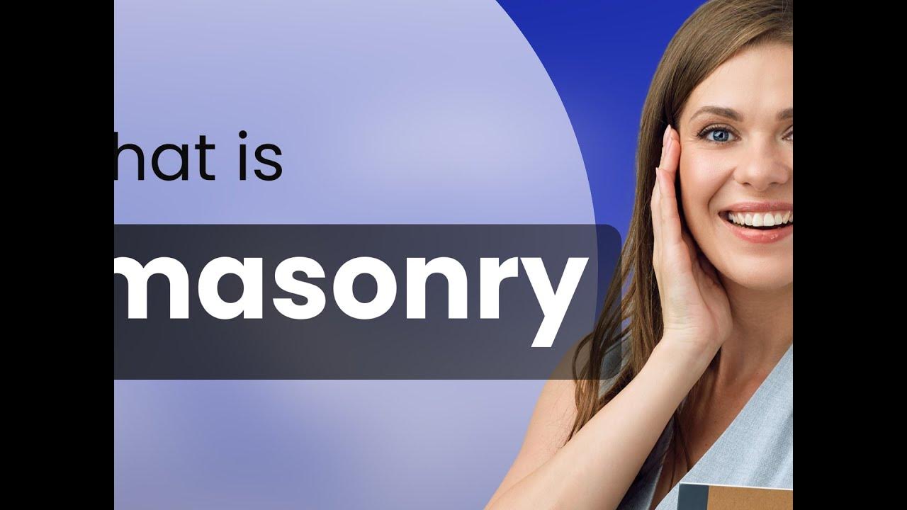 Masonry what is MASONRY definition YouTube