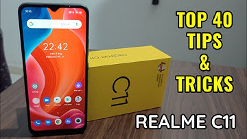 Realme C11 : Top 40 Tips and Tricks | Top 40 Most Useful Features