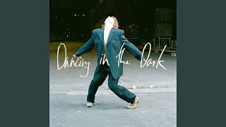 Dancing In The Dark