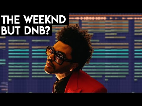 The Weeknd + Drum & Bass = ??!?!?!?!