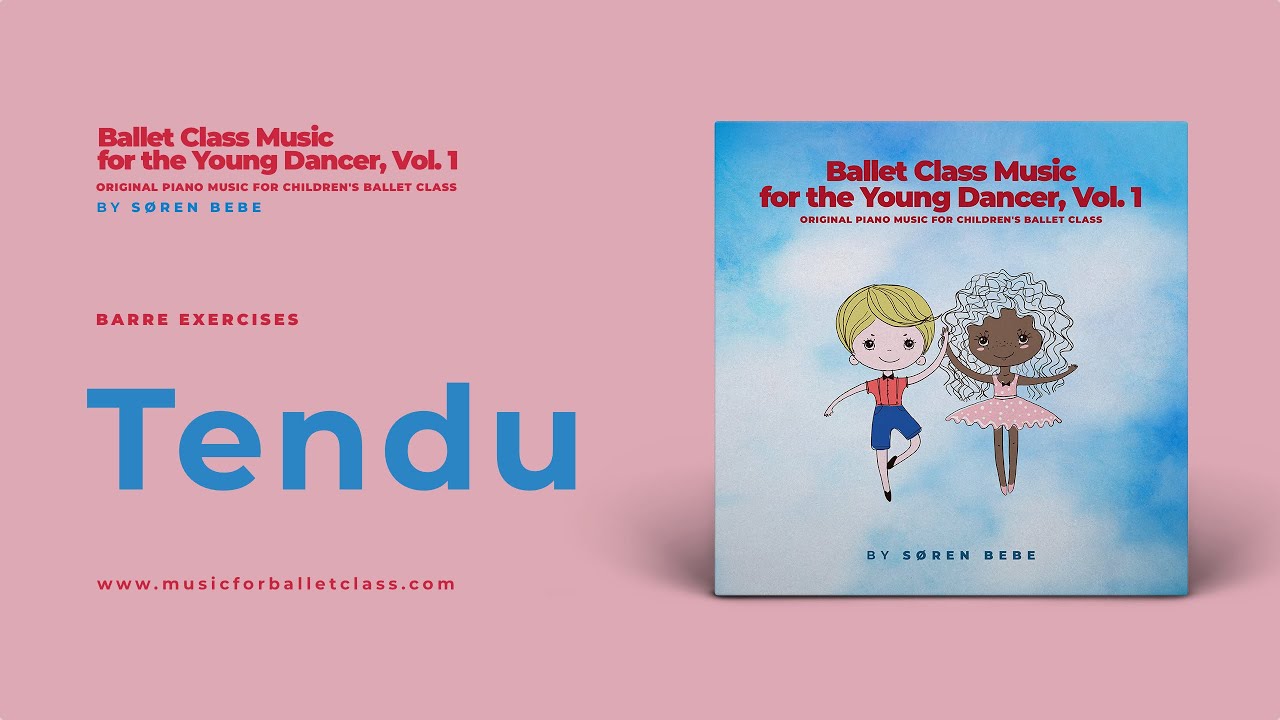 Ballet Music for Beginners Class - TENDU - YouTube