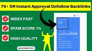 70+ DR Instant Approval Dofollow Backlinks 2023 @Seosmartkey