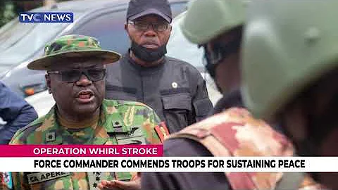 Operation Whirl Stroke Force Commander Commends Troops For Sustaing Peace