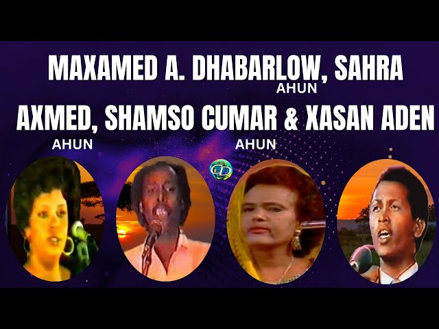 Xasan Aden, M. Dhabarlow Ahun, Shamso Cumar Ahun & Sahra Axmed Ahun | Jacaylka Naftaydow Noolow class=