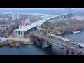 14.11.2020. Подольско-Воскресенский мост. Часть 1/2. Podilsko-Voskresenskyi Bridge. Kyiv. 4K