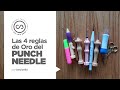 Las 4 reglas de oro del PUNCH NEEDLE