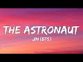 Jin BTS The Astronaut Lyrics mp3