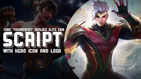 Chou Elite Skin To ThunderFist Skin Script FullAudio And Effects | Patch Phoveos