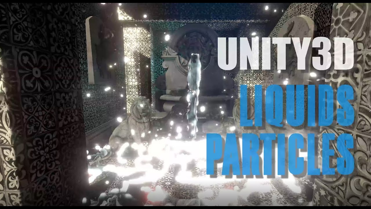 UNITY 3d LIQUIDS / PARTICLES Zibra Liquids for FREE POOL BATH SCENES 4K