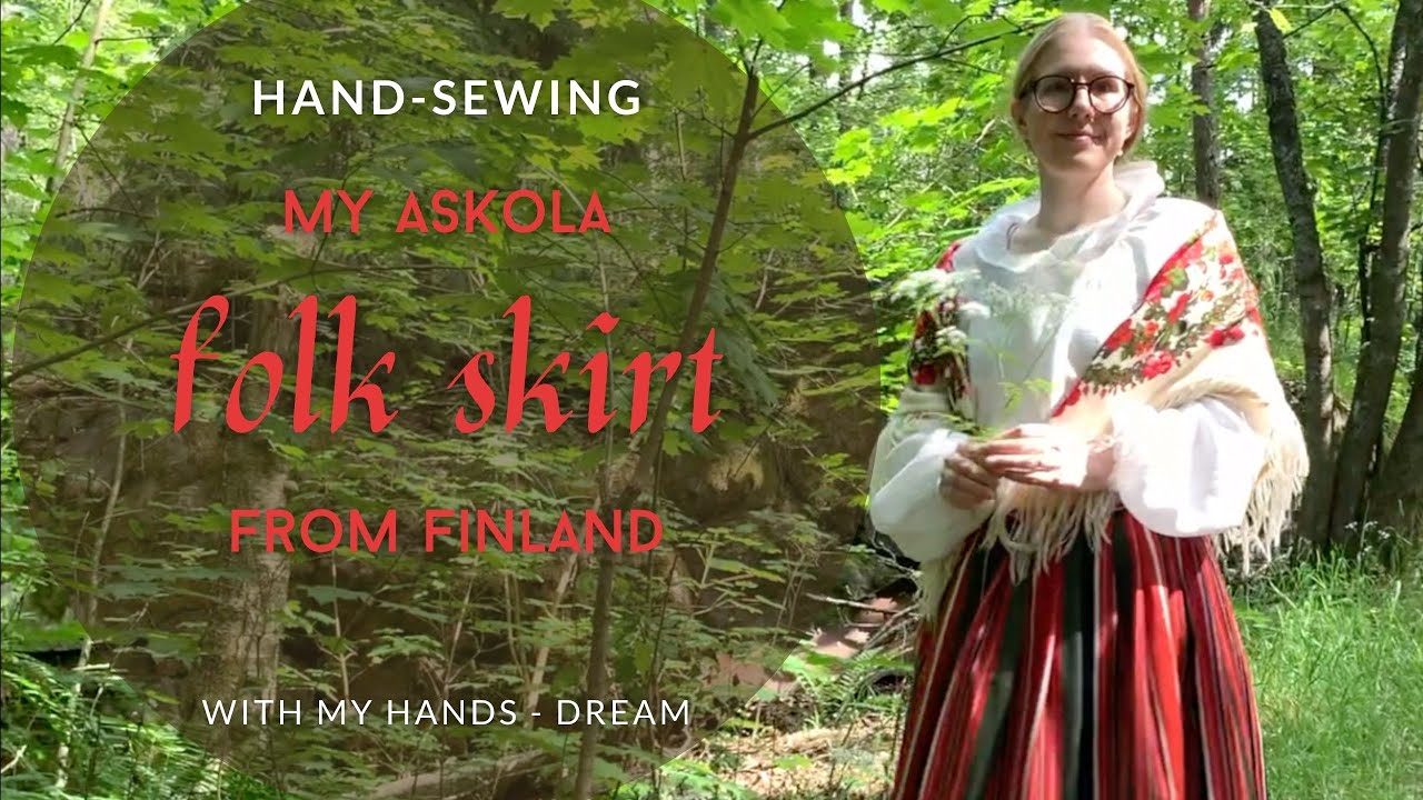 I turned my hand-woven fabric into a traditional hand-sewn Finnish folk skirt