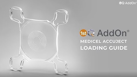 1stQ  AddOn Medicel Accuject loading guide