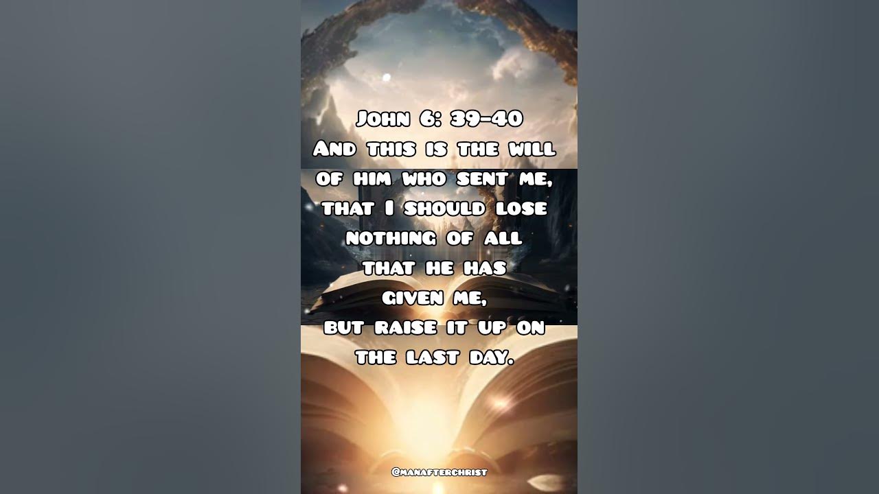 john-6-39-40-shots-shot-christian-jesus-bible-christ-truth