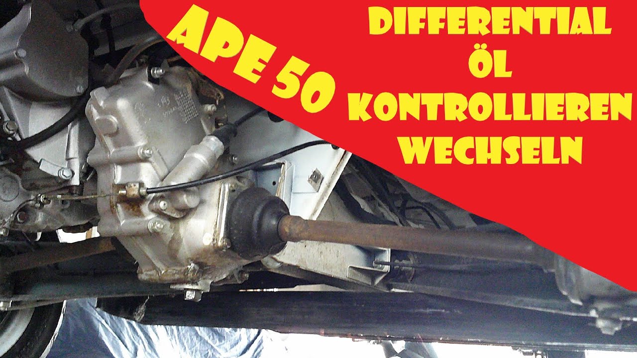 Piaggio Ape 50 DifferentialÖl prüfen/Wechseln @ApeHarry