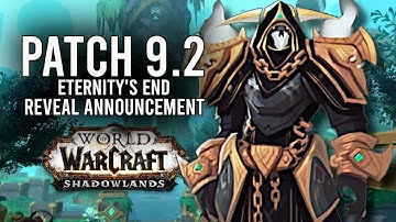 PATCH 9.2 ANNOUNCED! All The New Updates For The Final Patch Of Shadowlands - WoW: Shadowlands 9.1.5