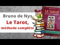 Lecture  le tarot mthode complte  bruno de nys la bible de son approche 