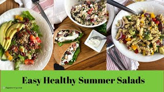 3 Easy Healthy Summer Salads // Vegan + Gluten-Free Options