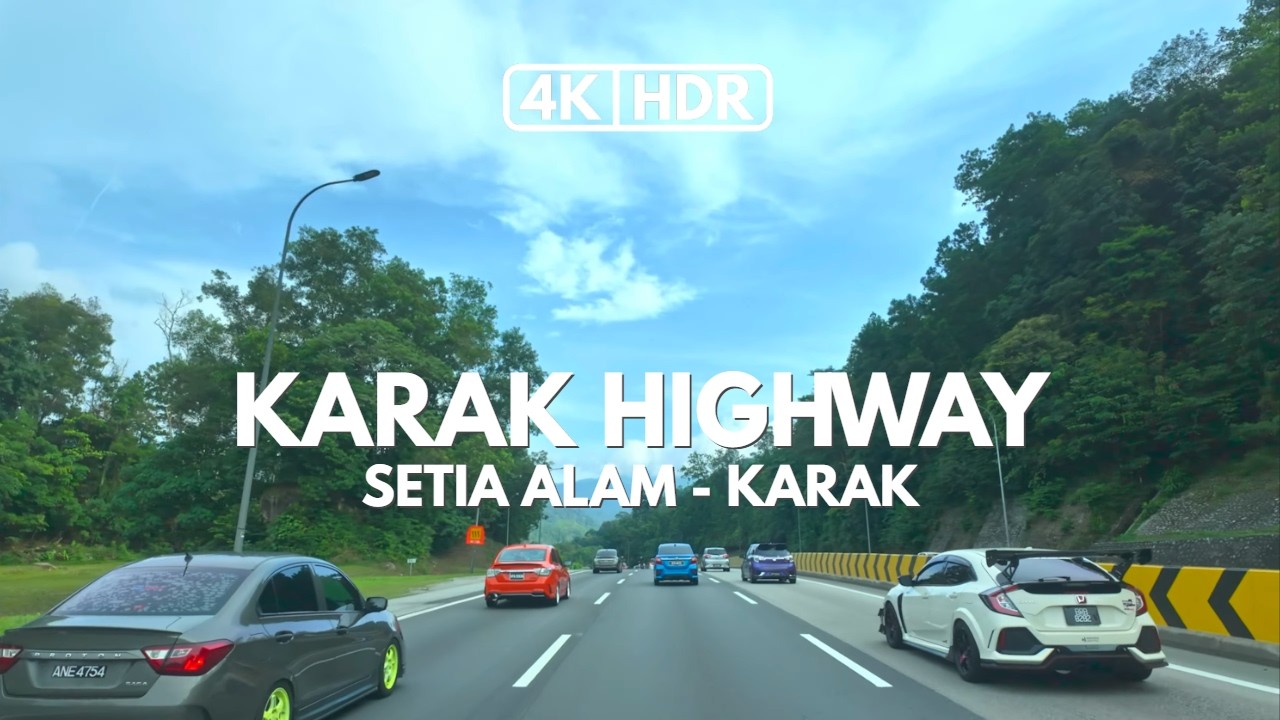 4K-HDR | SETIA ALAM | KARAK | NKVE | KARAK HIGHWAY | 8.00 | WEEKEND ESCAPE