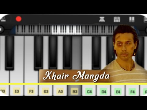 khair-mangda-piano-cover-||-flying-jatt-||-how-to-play-piano-in-mobile-||-tiger-shroff