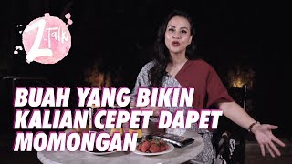 Teaser Z Talk ep. Buah yang Bikin Cepet Punya Momongan