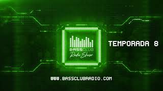 Bass Club Radioshow // Temporada 8 // Episodio 25