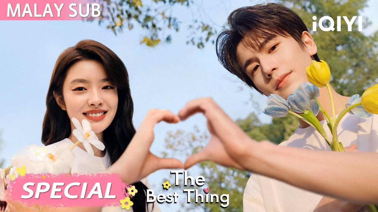 Chapter 1: Zhang Linghe 💞 Xu Ruohan✨ Jumpa doktor, crush! 😍💓 | The Best Thing 爱你 | iQIYI Malaysia