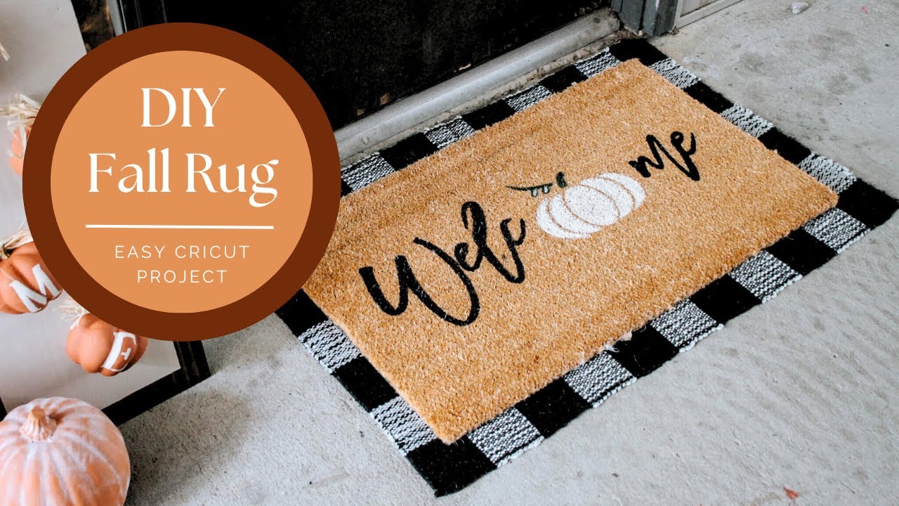 How to Make a DIY Fall Outdoor Rug with a Cricut | Easy Beginner Cricut ...