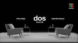 Dos Solos - Fito Paez (entrevista completa) ACUA Federal