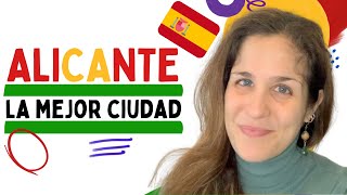 ALICANTE (España) - La MEJOR Ciudad del mundo para vivir | ¿Por qué vivir en Alicante? 🇪🇸